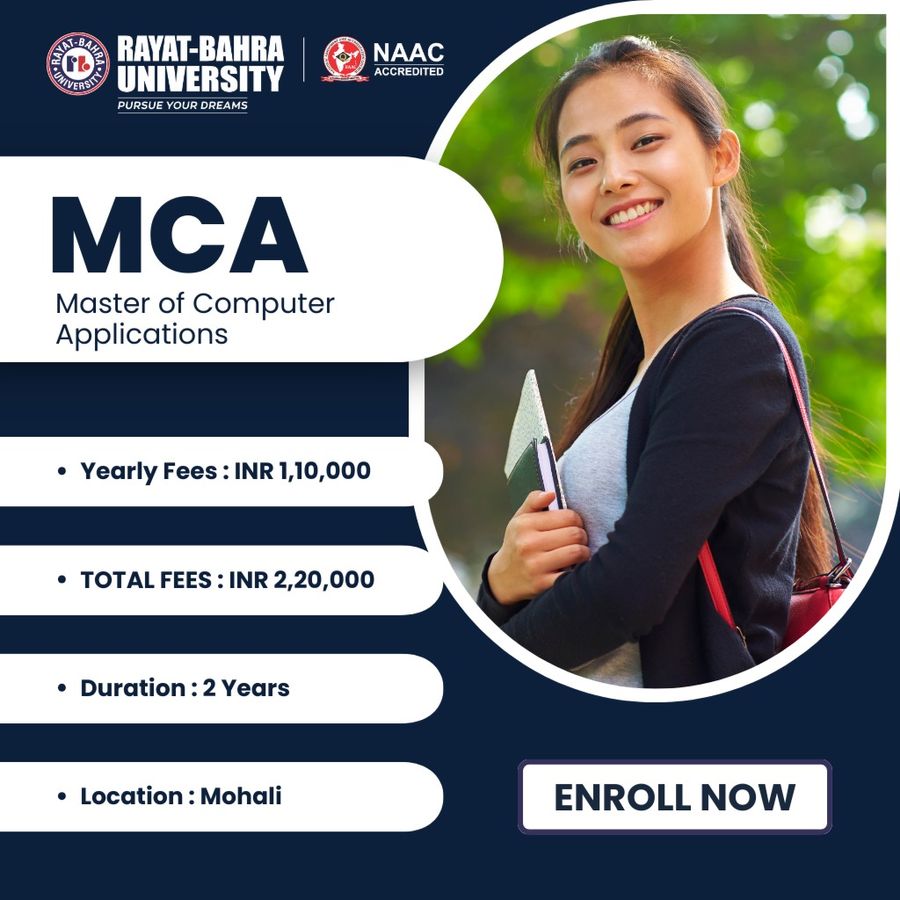 MCA at Rayat Bahra University , Mohali