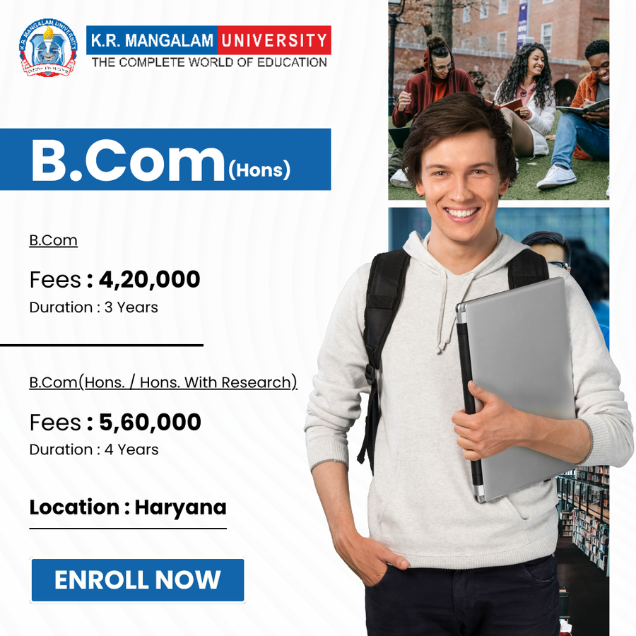 B.Com. (Hons.) at K.R. Mangalam University, Gurgaon