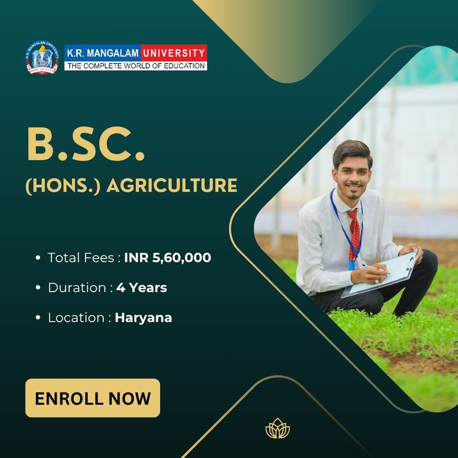 B.Sc. (Hons.) Agriculture at K.R. Mangalam University, Haryana - Other