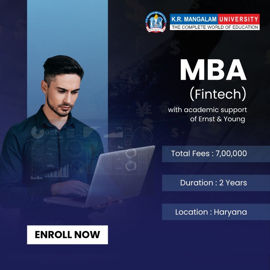 MBA (Fintech) with Ernst & Young at K.R. Mangalam University, Haryana - Other
