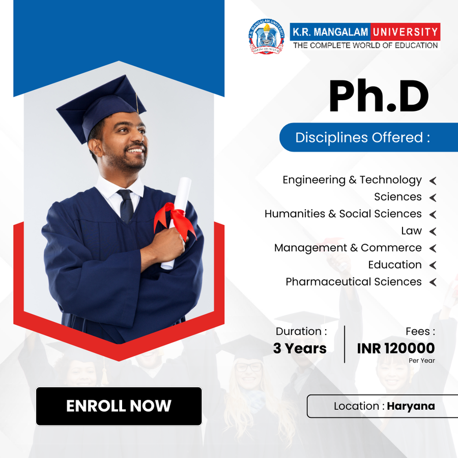 Ph.D at K.R. Mangalam University, Haryana - Other