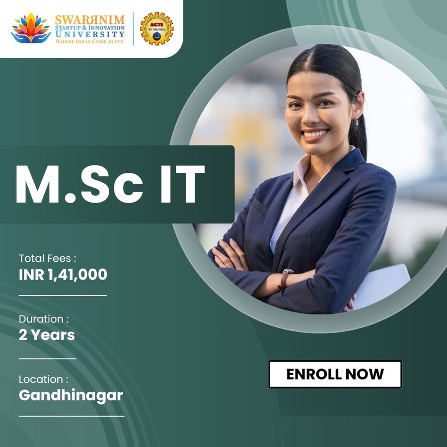 M.Sc IT at Swarrnim Startup and Innovation University, Gandhinagar