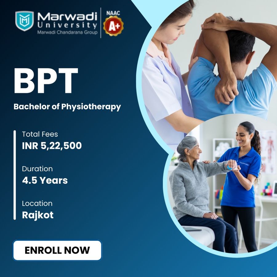 Bachelor of Physiotherapy (BPT) at Marwadi University, Rajkot