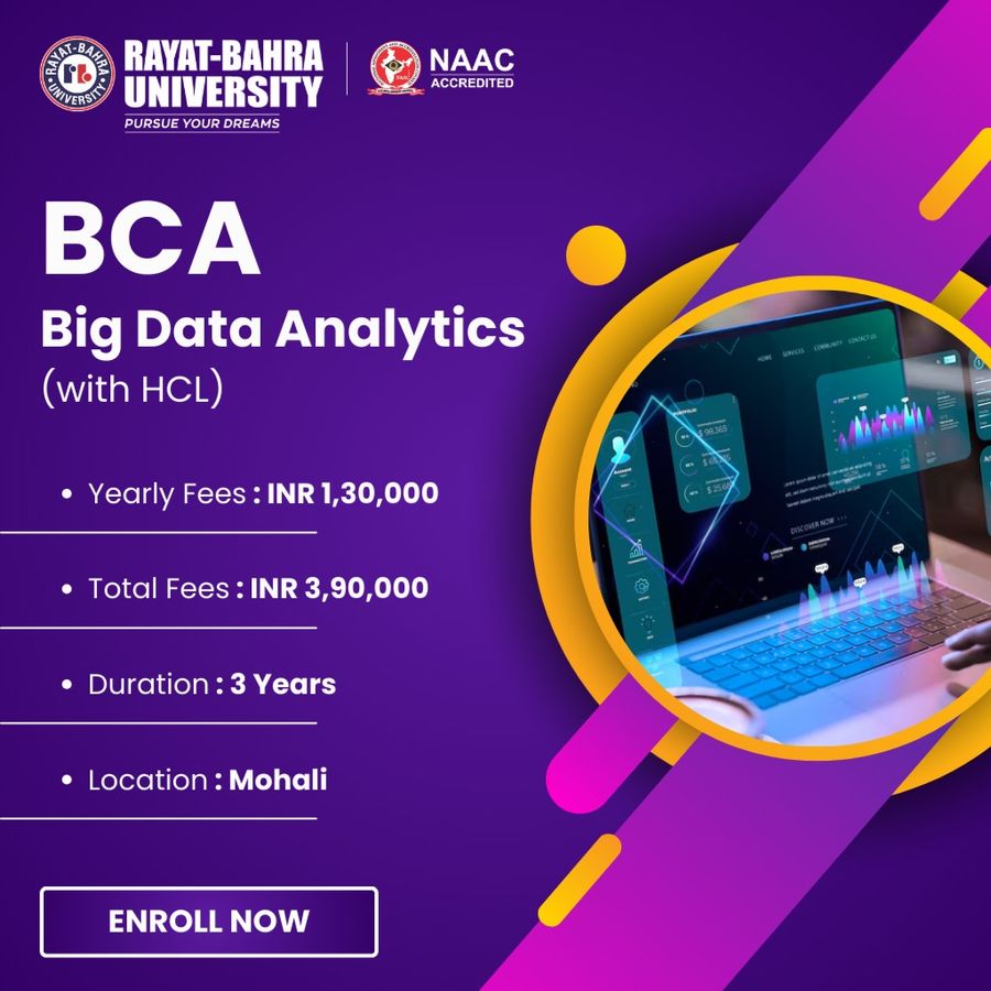BCA in Big Data Analytics (with HCL) at Rayat Bahra University, Mohali