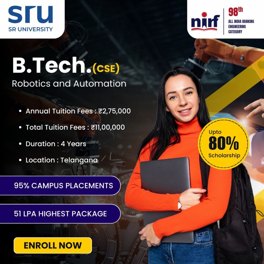B.Tech. in CSE (Robotics and Automation) at SR University, Telangana - Other