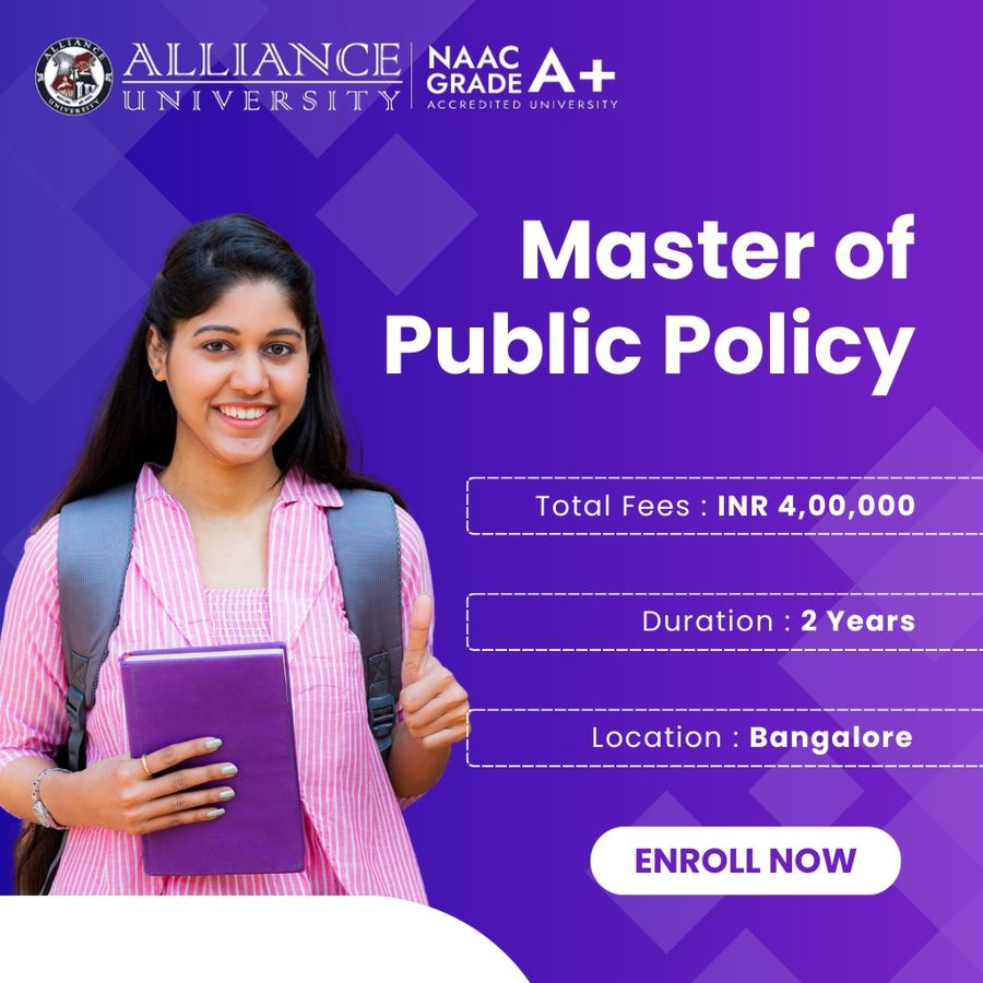 Master of Public Policy at Alliance University, Bengaluru/Bangalore