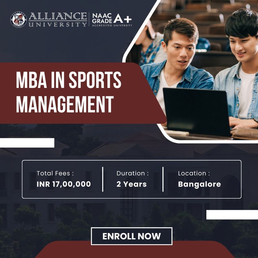 MBA in Sports Management at Alliance University, Bengaluru/Bangalore