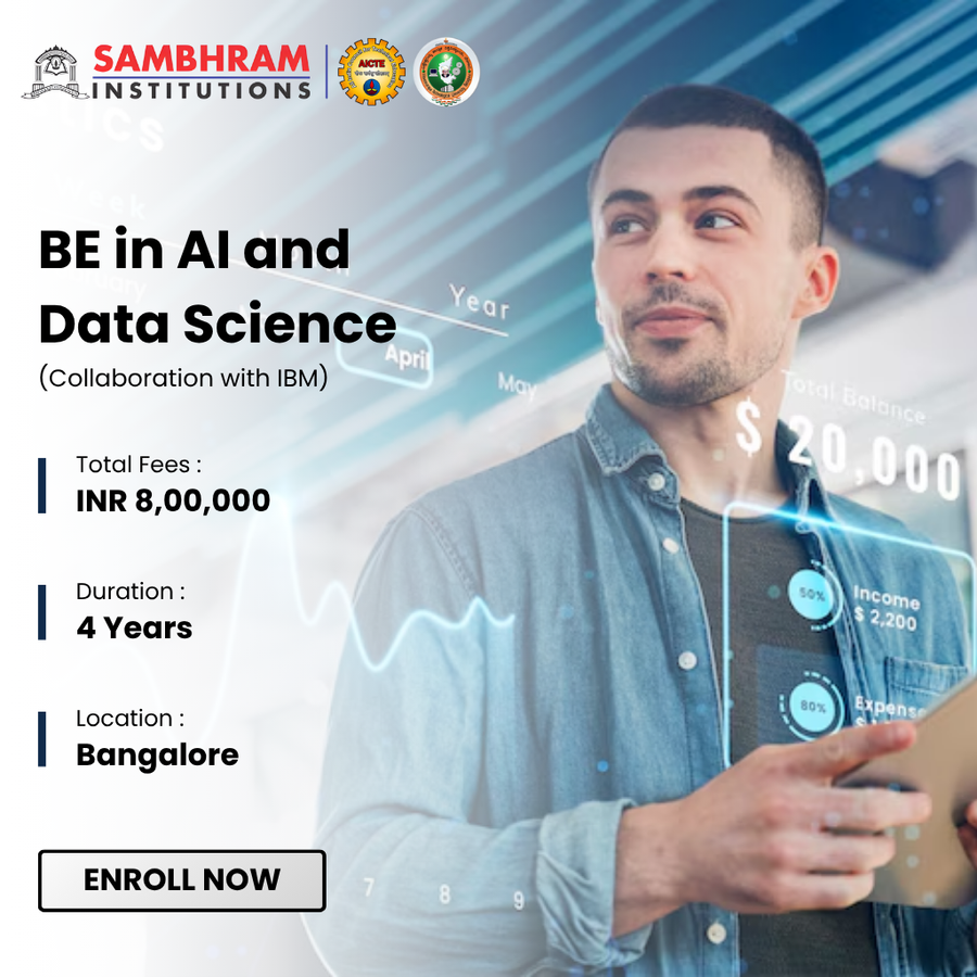 BE in AI & Data Science (Collaboration with IBM) at Sambhram Group of Institutions, Bengaluru/Bangalore