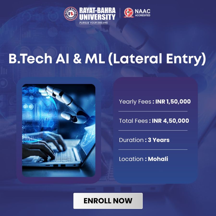 B.Tech AI & ML (Lateral Entry) at Rayat Bahra University, Mohali