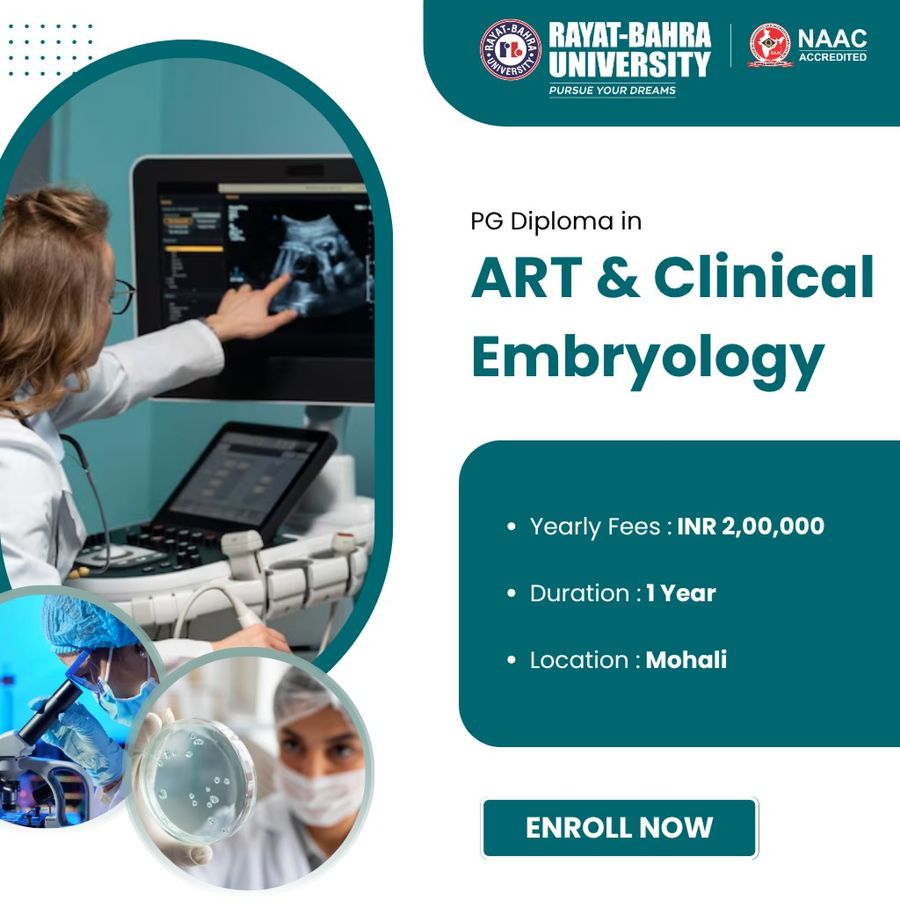 PG Diploma in ART & Clinical Embryology at Rayat Bahra University, Mohali