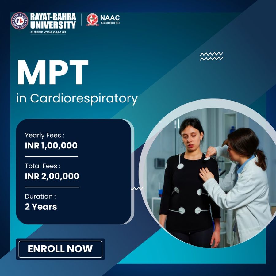 MPT in Cardiorespiratory at Rayat Bahra University, Mohali