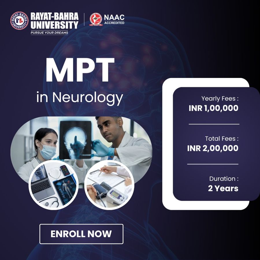 MPT in Neurology at Rayat Bahra University, Mohali
