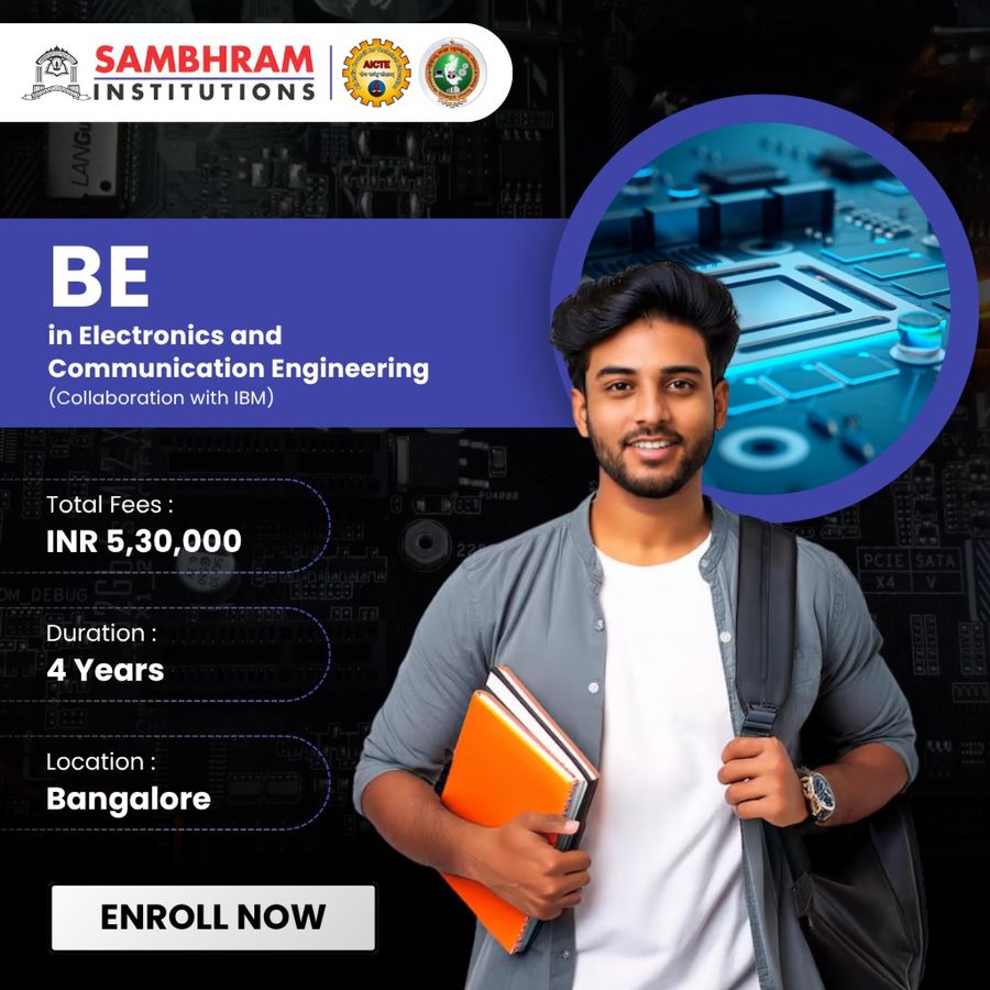 BE in Electronics and Communication Engineering at Sambhram Group of Institutions, Bengaluru/Bangalore