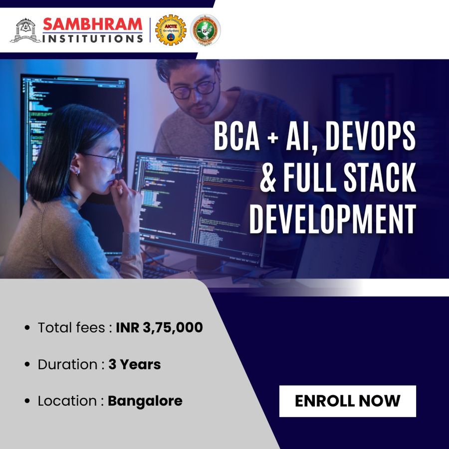 BCA + AI, DevOps & Full Stack Development at Sambhram Group of Institutions, Bengaluru/Bangalore