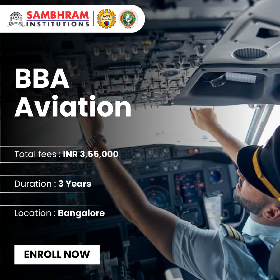 BBA in Aviation at Sambhram Group of Institutions, Bengaluru/Bangalore