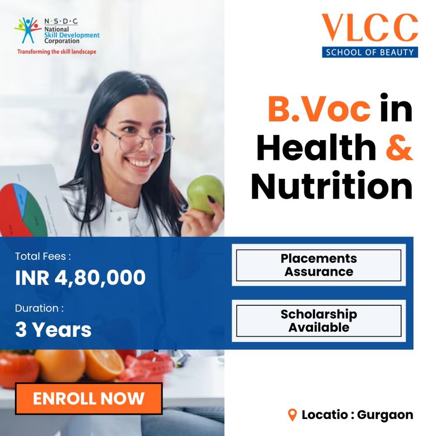 B.Voc in Health & Nutrition at VLCC Institute, Gurgaon