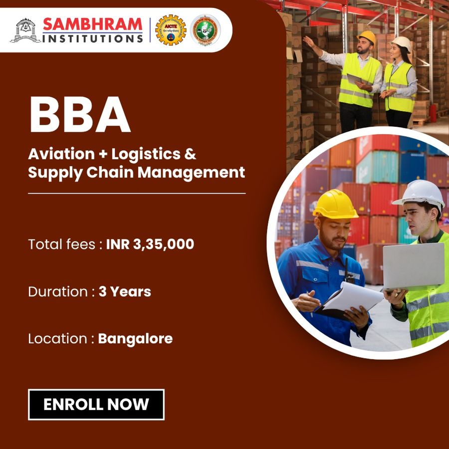 BBA Aviation + Logistics & Supply Chain Management at Sambhram Group of Institutions, Bengaluru/Bangalore