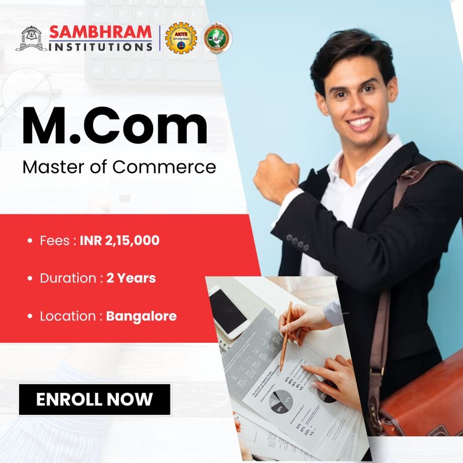 M.Com at Sambhram Group of Institutions, Bengaluru/Bangalore