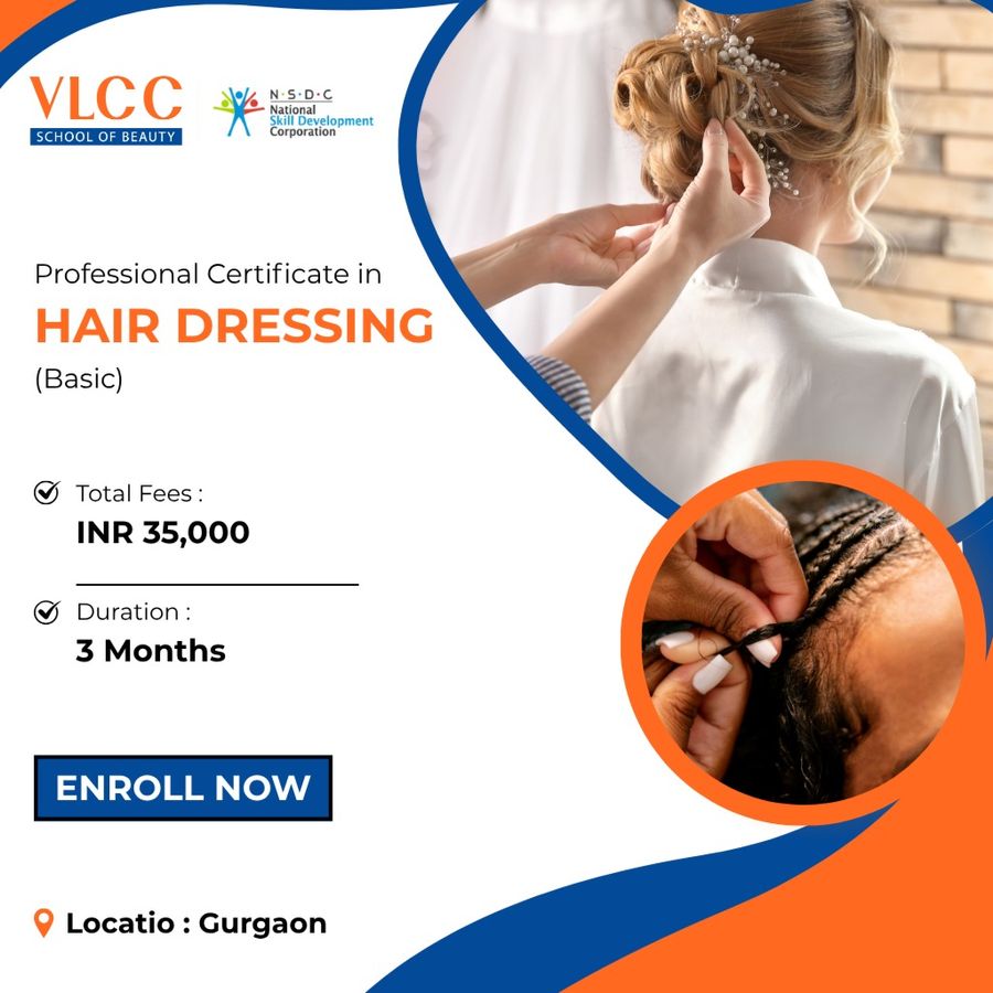 Professional Certificate in Hair Dressing (Basic) at VLCC Institute, Gurgaon