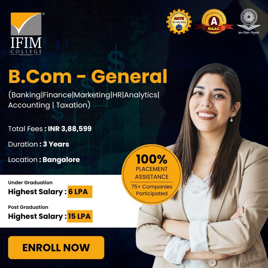 B.Com at IFIM Institutions, Bengaluru/Bangalore