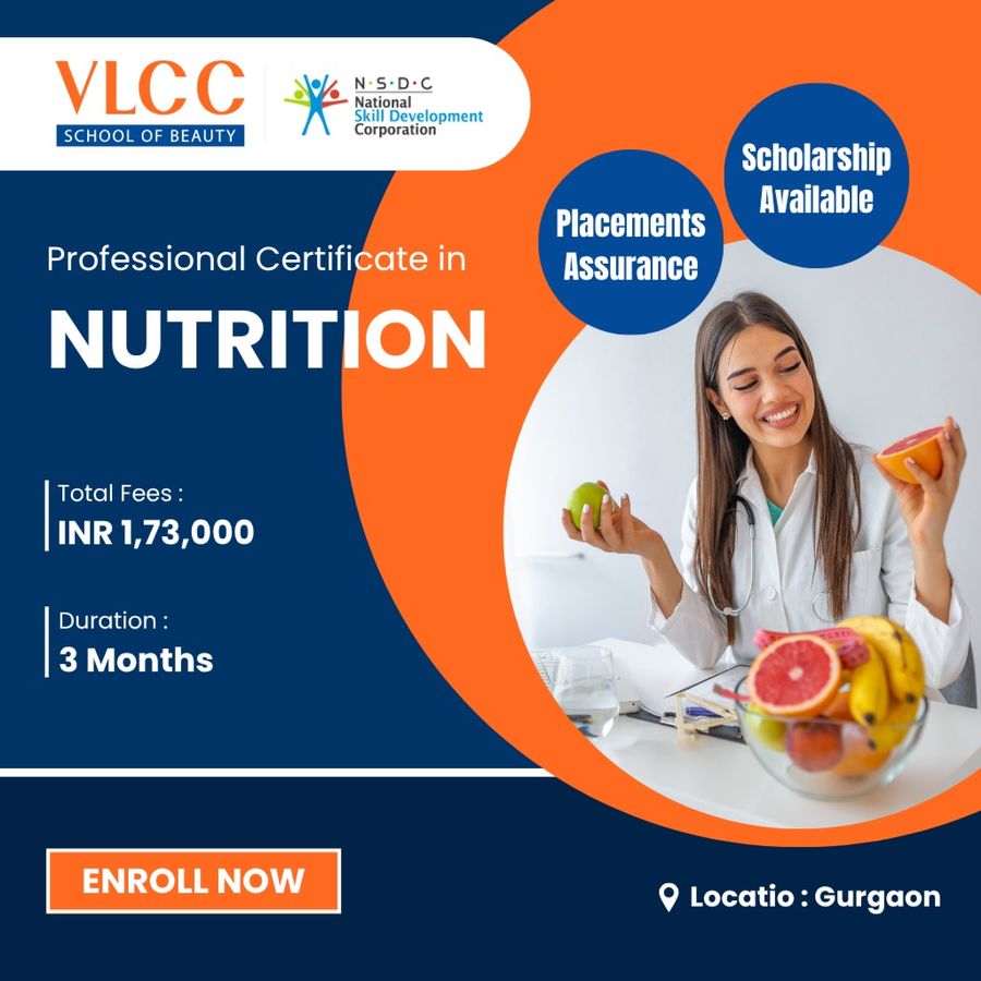 Professional Certificate in Nutrition at VLCC Institute, Gurgaon