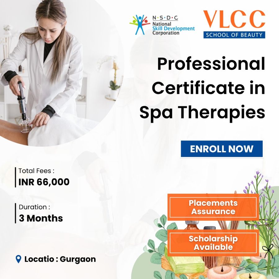 Professional Certificate in Spa Therapies at VLCC Institute, Gurgaon