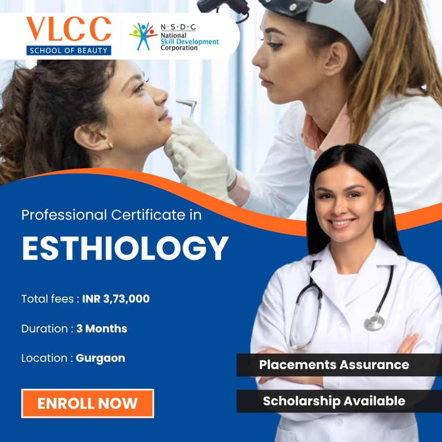 Professional Certificate in Esthiology at VLCC Institute, Gurgaon