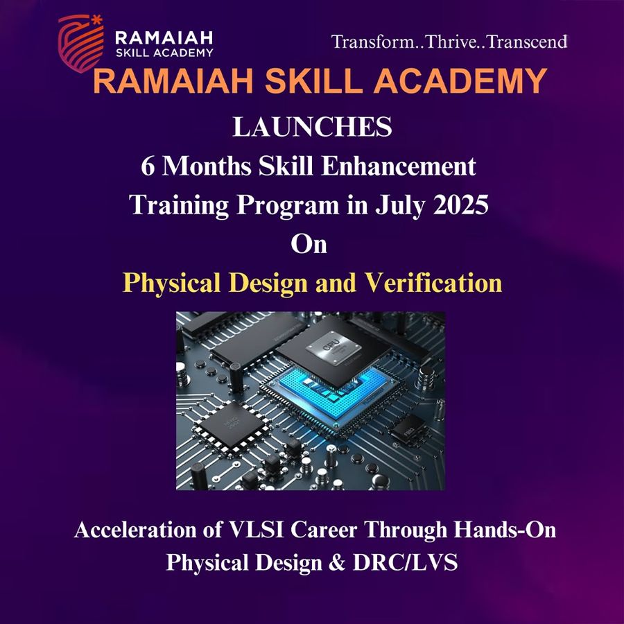 Physical Design and Verification (Offline/Hybrid) at Ramaiah Skill Academy (RSA), Bengaluru/Bangalore