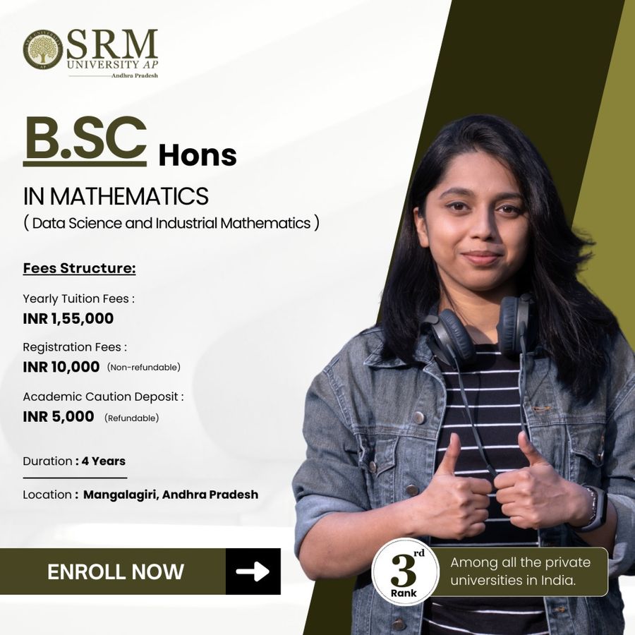 B.Sc (Hons.) in Mathematics (Data Science) at SRM University-AP, Andhra Pradesh - Other