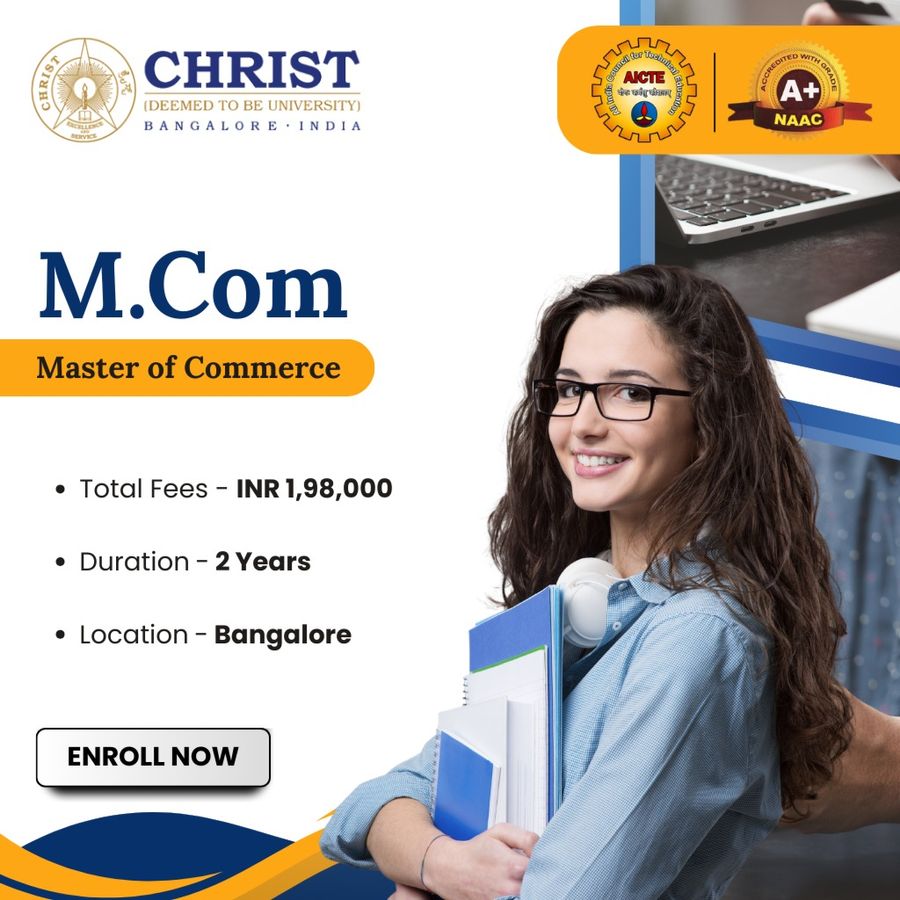 M.Com at Christ University, Bengaluru/Bangalore
