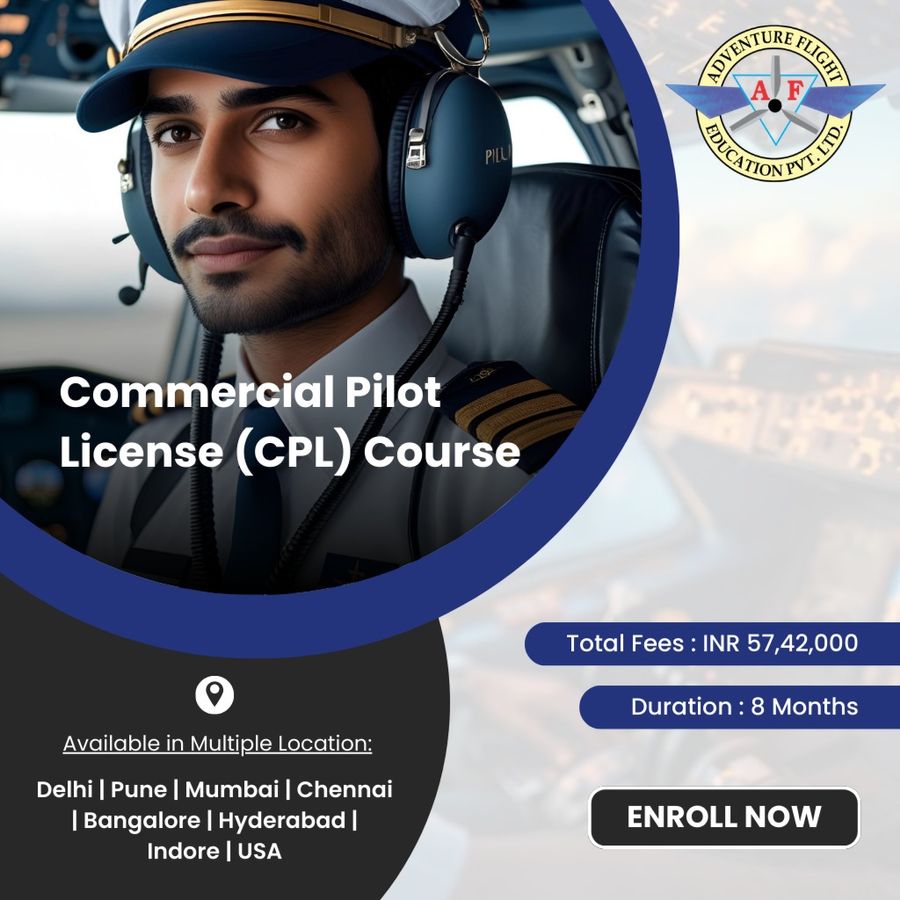 Commercial Pilot License (CPL) Course at Adventure Flight Education Pvt. Ltd., Delhi/NCR