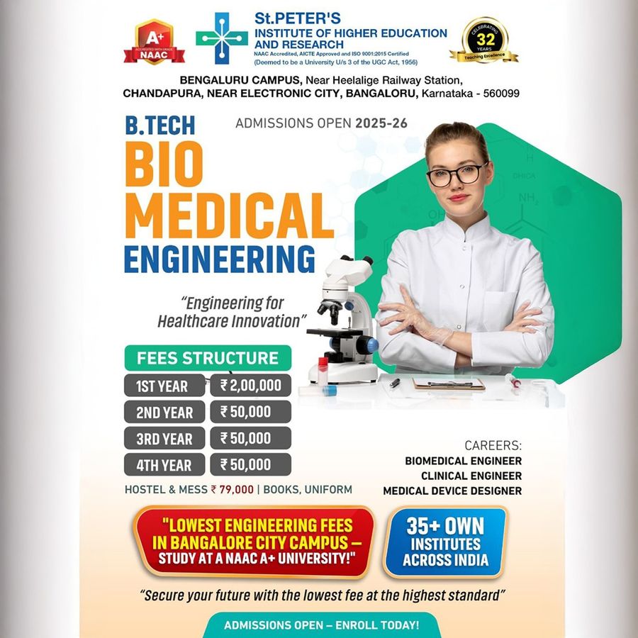 B.Tech in Biomedical Engineering at St Peter's Institute of Higher Education and Research, Bengaluru/Bangalore