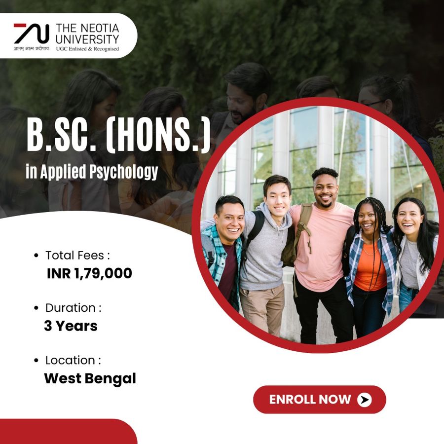 B.Sc. (Hons.) in Applied Psychology at The Neotia University, West Bengal - Other