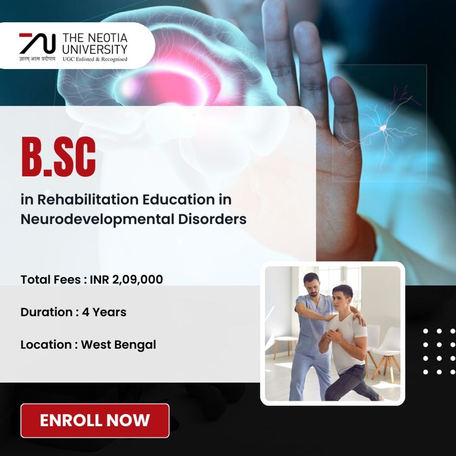 B.Sc. in Rehabilitation Education at The Neotia University, West Bengal - Other