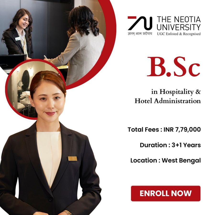 B.Sc. in Hospitality & Hotel Administration at The Neotia University, West Bengal - Other