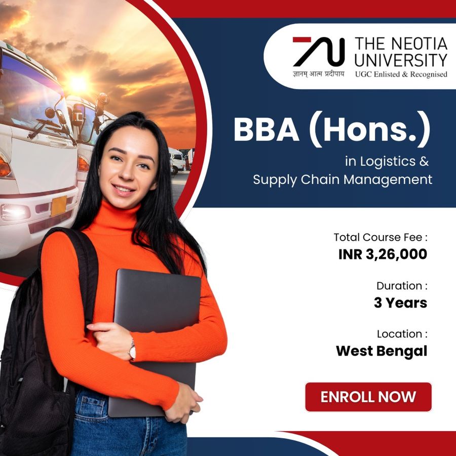 BBA (Hons.) in Logistics & Supply Chain Management at The Neotia University, West Bengal - Other
