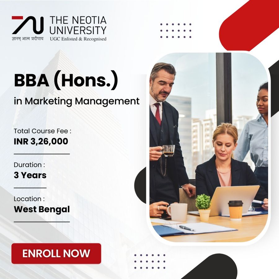 BBA (Hons.) in Marketing Management at The Neotia University, West Bengal - Other