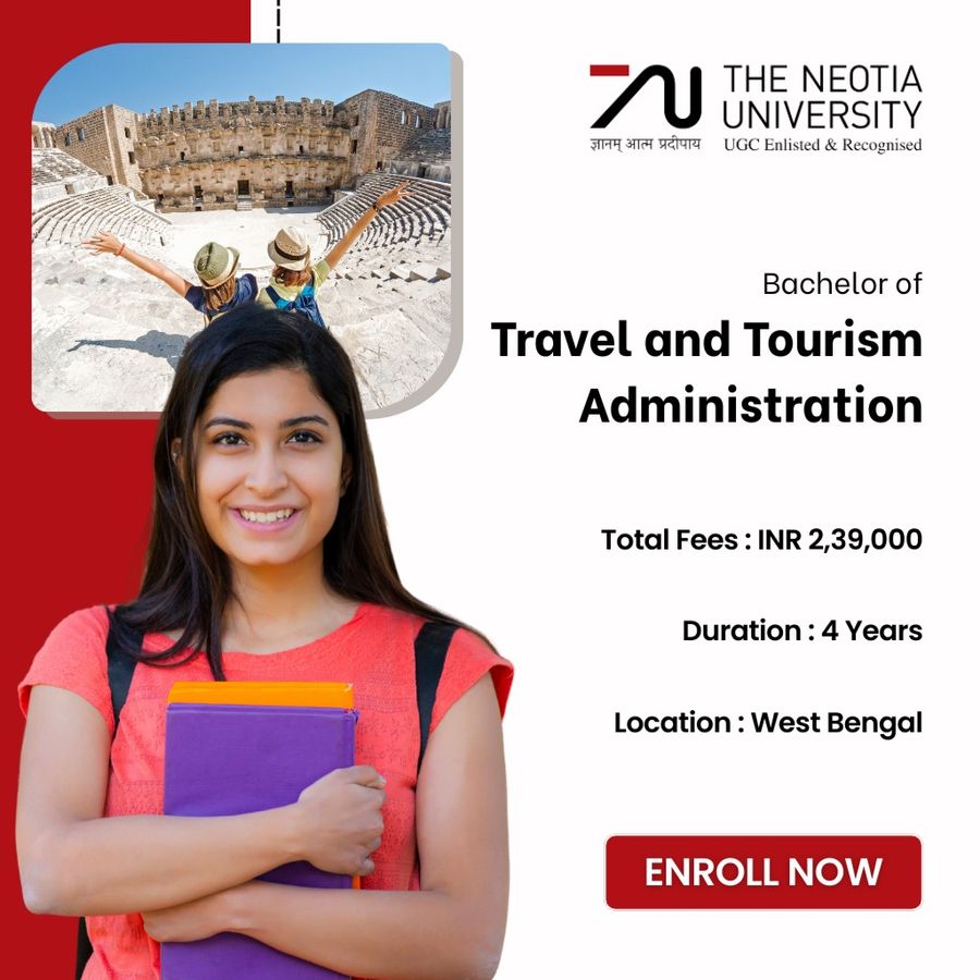 Bachelor of Travel and Tourism Administration at The Neotia University, West Bengal - Other