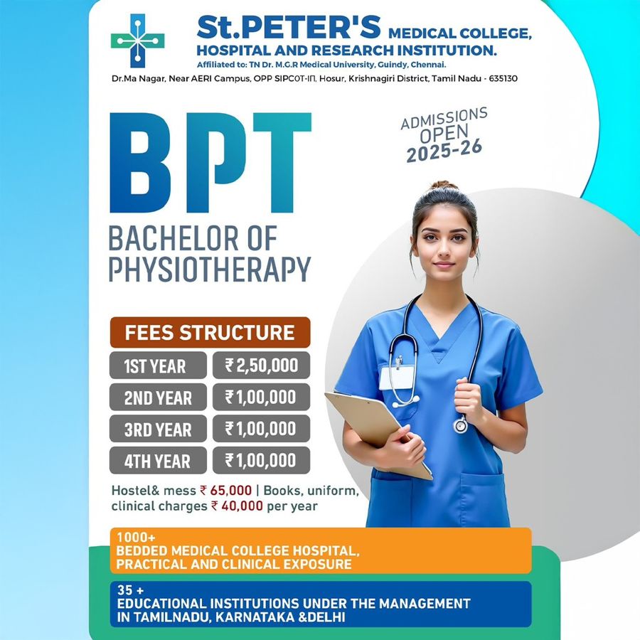 Bachelor of Physiotherapy (BPT) at St. Peter's Medical College, Hospital and Research, Hosur