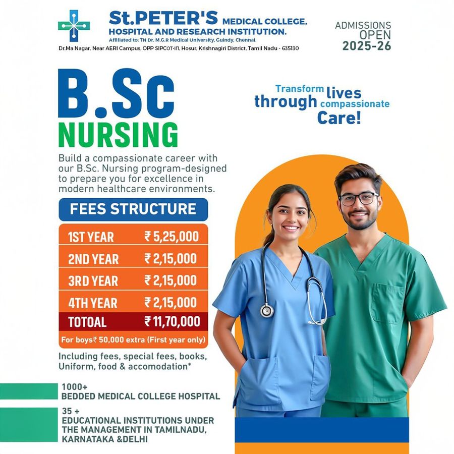 B.Sc in Nursing at St. Peter's Medical College Hospital and Research, Hosur