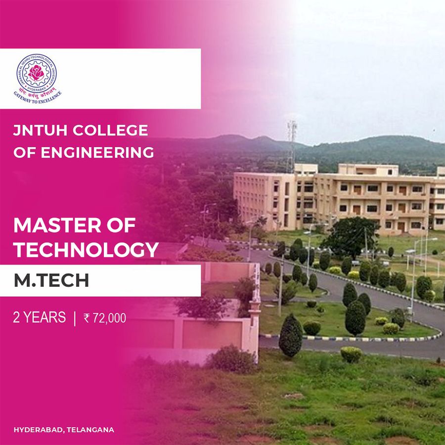Master of Technology [M.Tech] at Jntuh College of Engineering, Hyderabad, Hyderabad