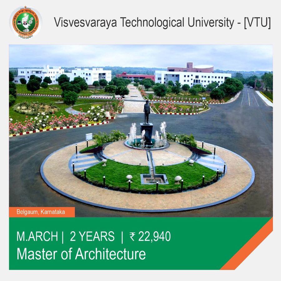 Master of Architecture (M.Arch) at Visvesvaraya Technological University [Vtu], Belgaum