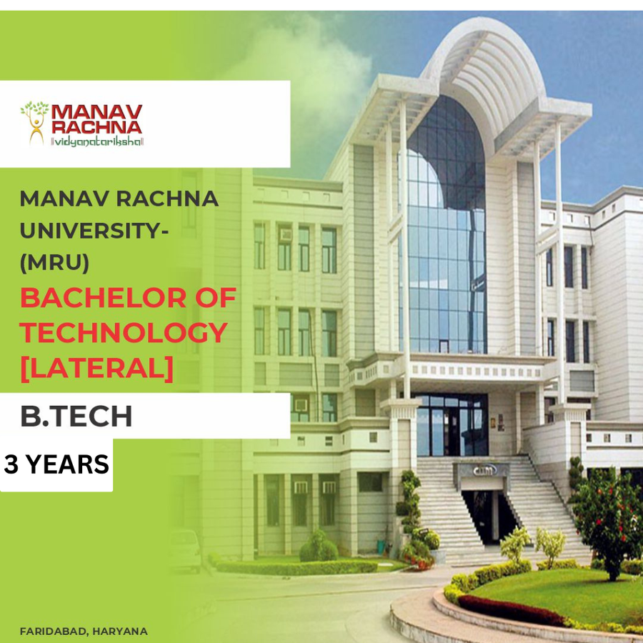 BACHELOR OF TECHNOLOGY [B.TECH] {LATERAL}  (CSE) at Manav Rachna University , Faridabad