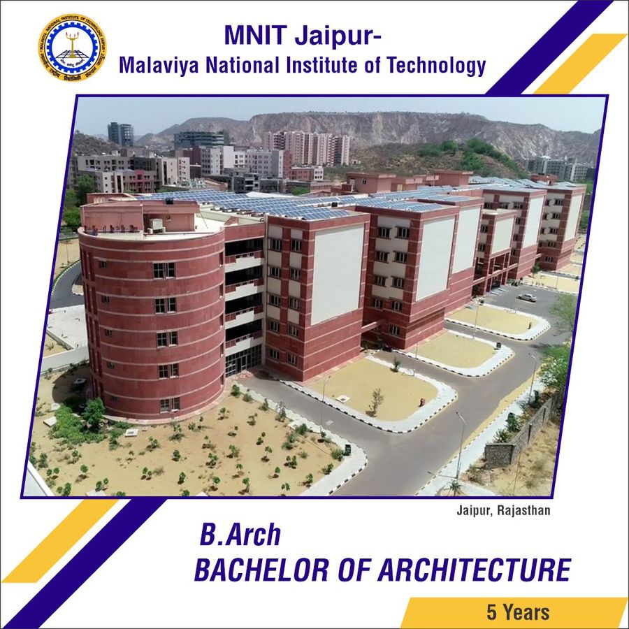 BACHELOR OF ARCHITECTURE [B.ARCH] at Malaviya National Institute of Technology  [Mnit], Jaipur