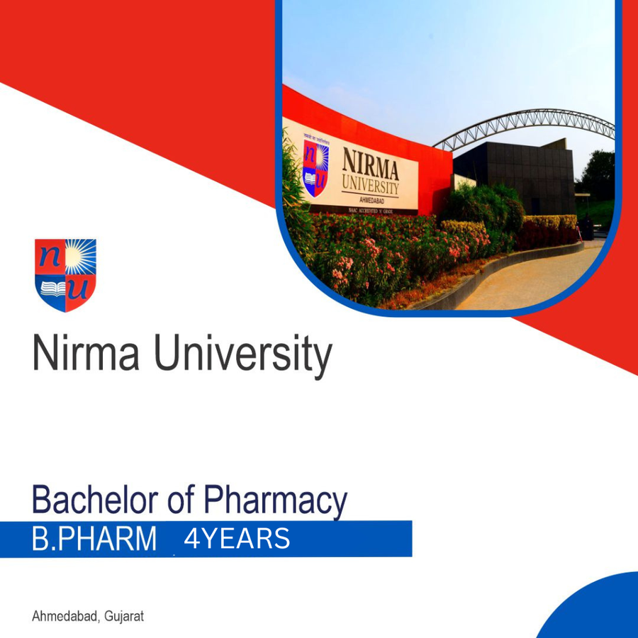 B.Pharm at Nirma University, Ahmedabad