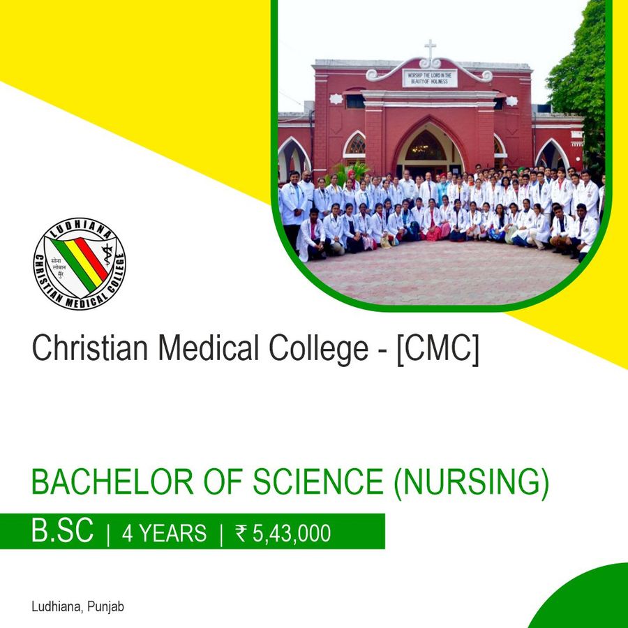 B.Sc in Nursing at Christian Medical College - [CMC], Ludhiana, Ludhiana