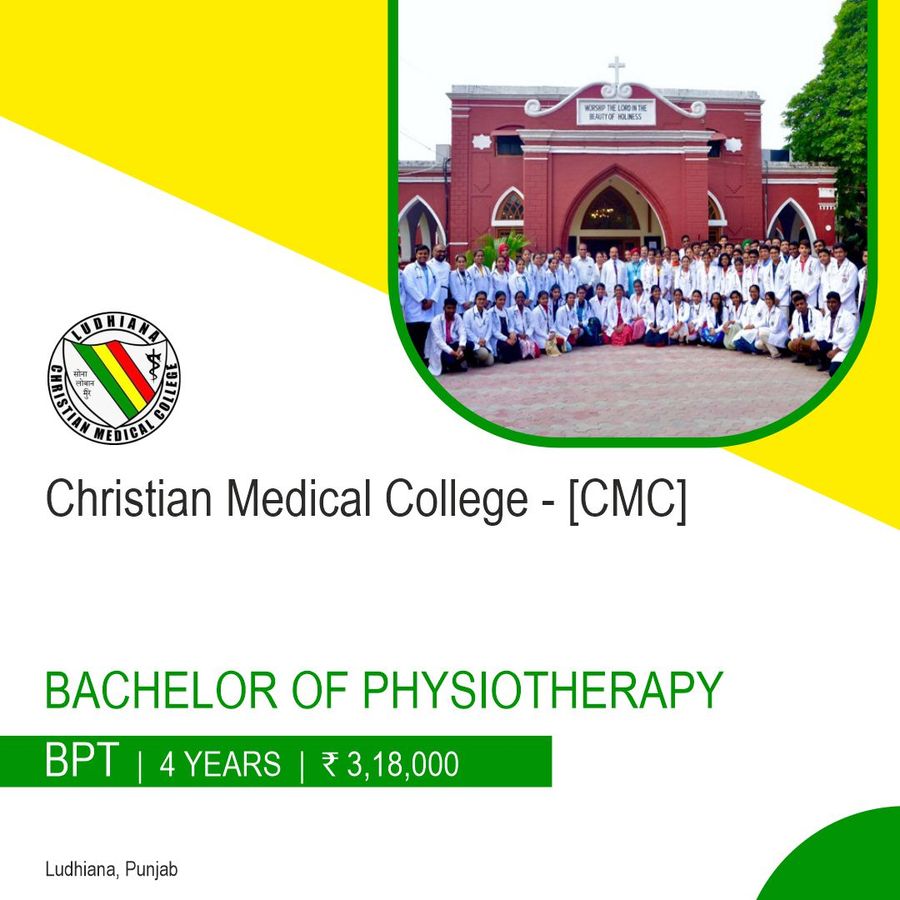 Bachelor of Physiotherapy (BPT) at Christian Medical College - [CMC], Ludhiana, Ludhiana