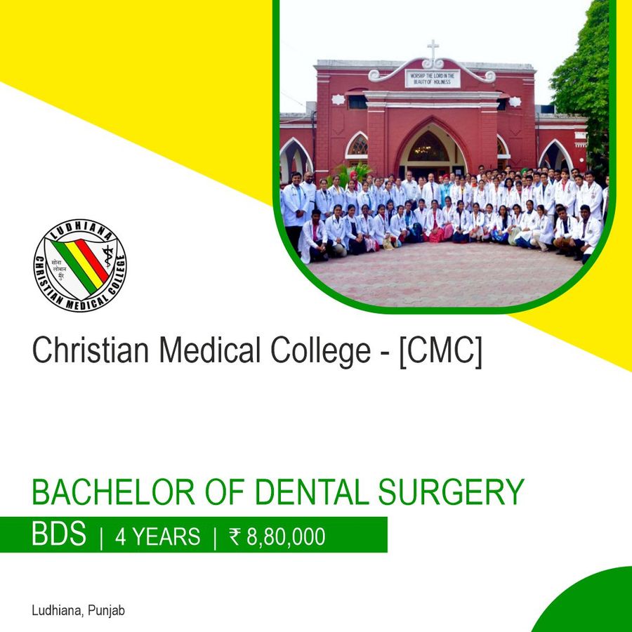 Bachelor of Dental Surgery (BDS) at Christian Medical College - [CMC], Ludhiana, Ludhiana