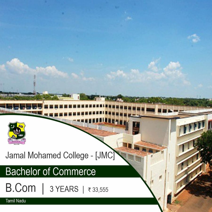Bachelor of Commerce [B.Com] at Jamal Mohamed College - [JMC], Trichy