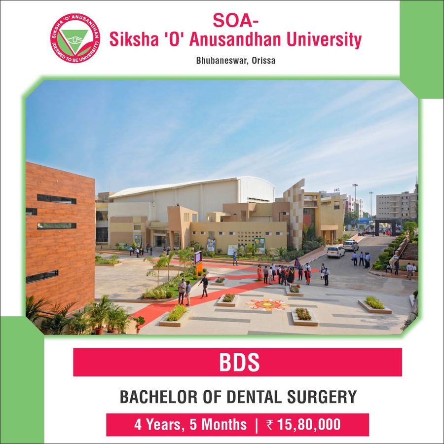 Bachelor of Dental Surgery (BDS) at Siksha 'O' Anusandhan University - [SOA], Bhubaneswar, Bhubaneshwar
